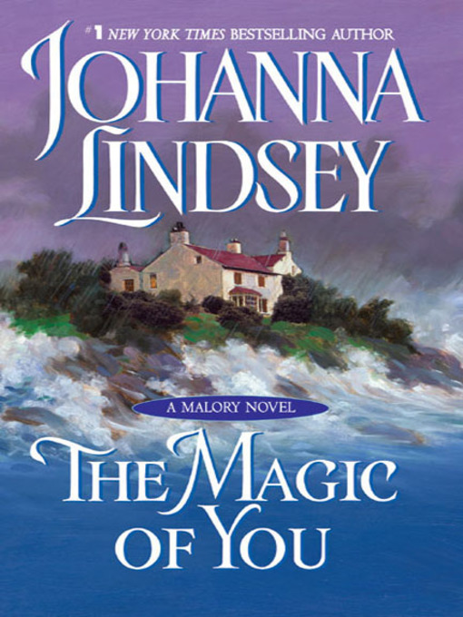 Title details for The Magic of You by Johanna Lindsey - Available